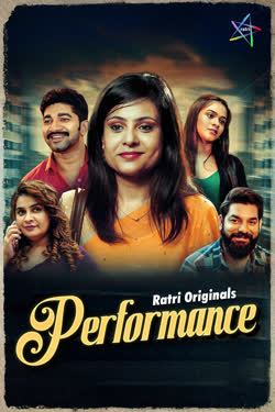 Performance (2025) S01E01-04 Hindi Ratri