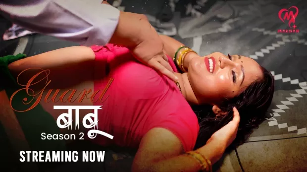Guard Babu (2025) S02 Hindi Makhan WEB-DL H264 AAC